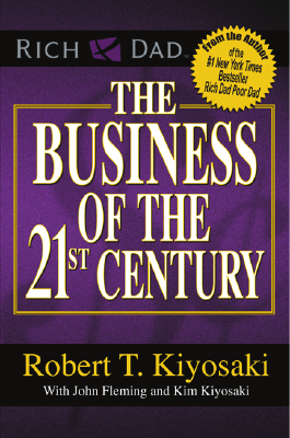 The_business_of_the_21st_century_by_Robert_T_Kiyosaki_z_lib_org.pdf